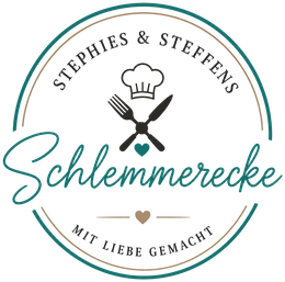 Stephies & Steffens Schlemmerecke – mit Liebe gemacht